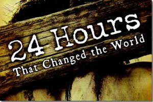 24 Hours that Changed the World